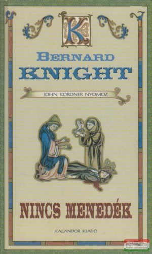 Bernard Knight - Nincs menedék
