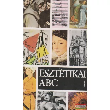 Csibra István, Szerdahelyi István - Esztétikai ABC