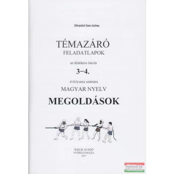   Témazáró feladatlapok az általános iskola 3-4. évfolyama számára - Magyar nyelv megoldások