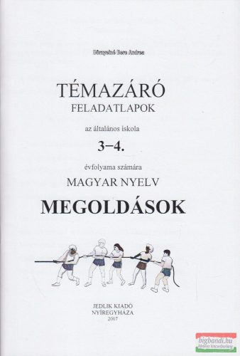 Témazáró feladatlapok az általános iskola 3-4. évfolyama számára - Magyar nyelv megoldások