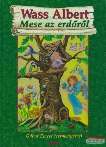 Mese az erdőről - Gábor Emese festményeivel