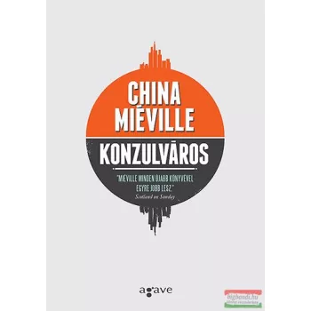 China Miéville - Konzulváros 