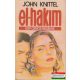 John Knittel - El-Hakim