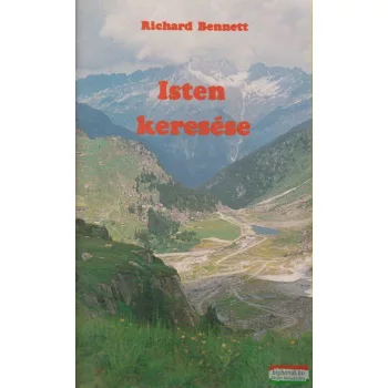 Richard Bennett - Isten keresése