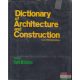 Cyril M. Harris - Dictionary of Architecture and Construction