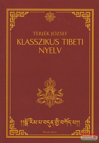 Terjék József - Klasszikus tibeti nyelv 