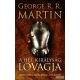 George R. R. Martin - A Hét Királyság lovagja - Történetek A tűz és jég dala világából 