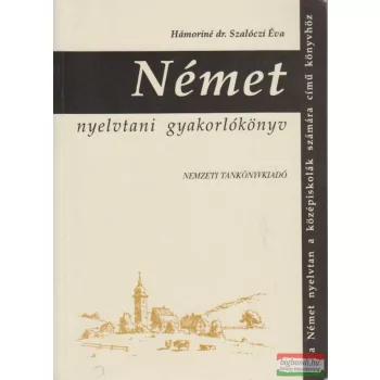   Hámoriné dr. Szalóczi Éva- Német nyelvtani gyakorlókönyv