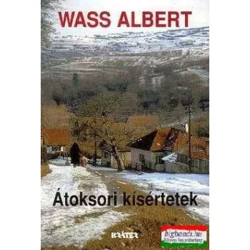 Wass Albert - Átoksori kísértetek 