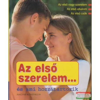   Patricia Mennen, Dagmar Geisler - Az első szerelem - és ami hozzá tartozik