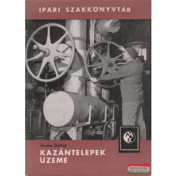 Kazántelepek üzeme