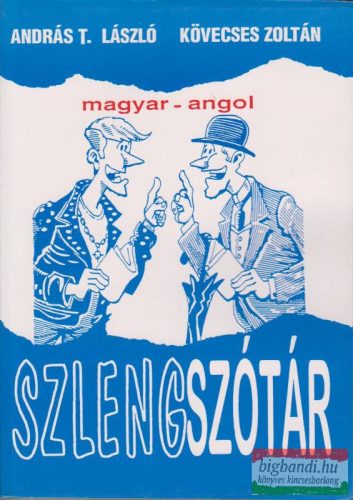 Magyar-angol szlengszótár