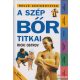 A szép bőr titkai