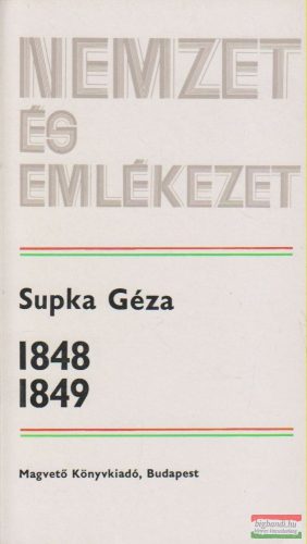 Supka Géza - 1848 - 1849