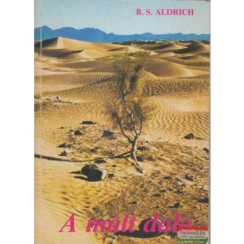 Bess Streeter Aldrich - A múlt dala