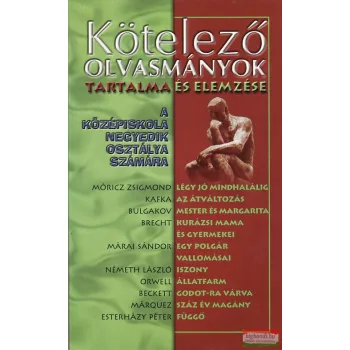 Kötelező olvasmányok tartalma és elemzése 4.