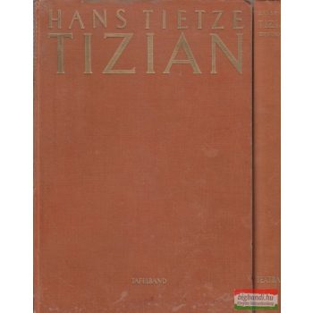Hans Tietze - Tizian I-II.