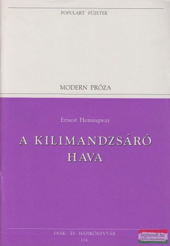 Ernest Hemingway - A Kilimandzsáró hava