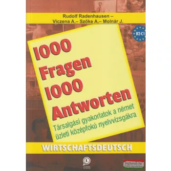 1000 Fragen 1000 Antworten - Wirtschaftsdeutsch
