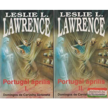 Leslie L. Lawrence - Portugál április I-II. 