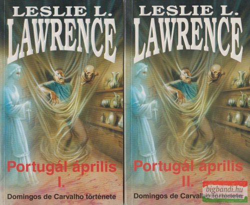 Leslie L. Lawrence - Portugál április I-II. 