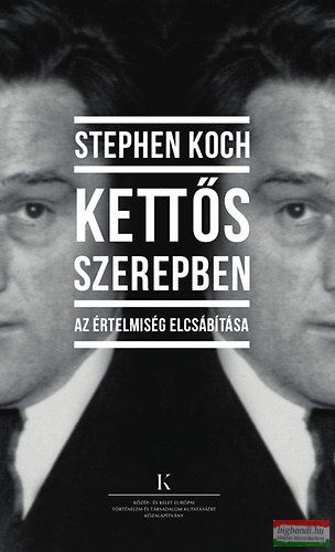 Stephen Koch - Kettős szerepben