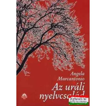 Angela Marcantonio - Az uráli nyelvcsalád