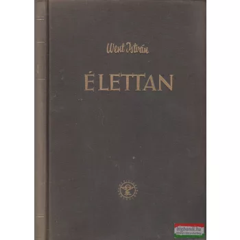 Dr. Went István - Élettan