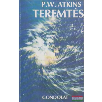 P. W. Atkins - Teremtés
