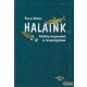 Pénzes Bethen - Halaink - Kézikönyv horgászoknak és természetjáróknak