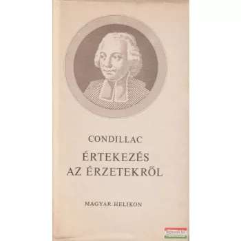 Étienne Bonnot de Condillac - Értekezés az érzetekről