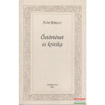 Őstörténet és kritika