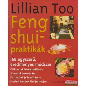 Lillian Too - Feng shui-praktikák 