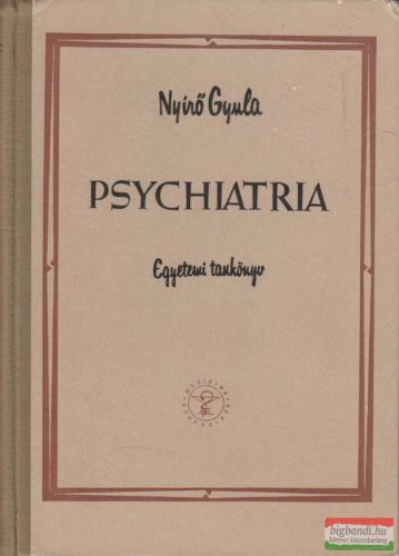 Nyírő Gyula - Psychiatria