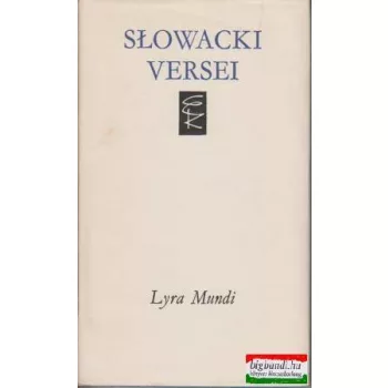 Juliusz Slowacki versei (Lyra Mundi)