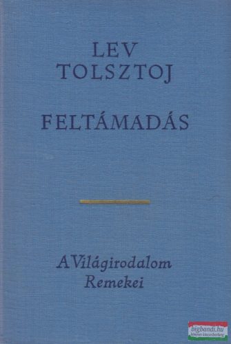 Lev Tolsztoj - Feltámadás