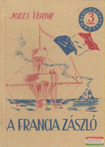 Jules Verne - A francia zászló