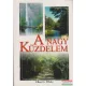Ellen G. White - A nagy küzdelem