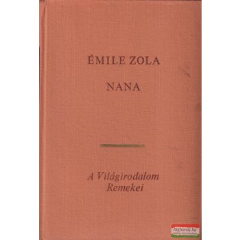 Émile Zola - Nana