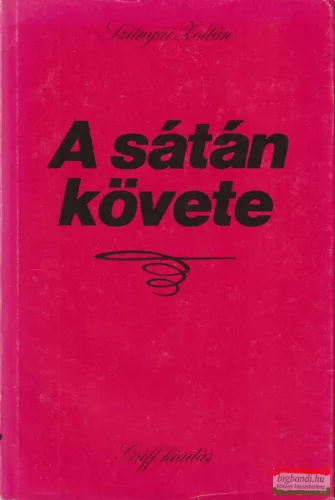Szitnyai Zoltán - A sátán követe