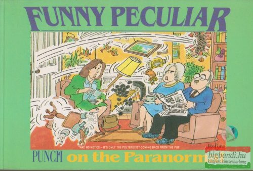 William Hewison - Funny peculiar - Punch on the Paranormal