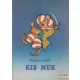 Wilhelm Hauff - Kis Muk