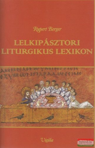 Lelkipásztori liturgikus lexikon