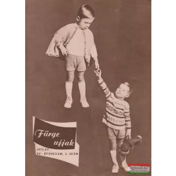 Fürge ujjak XV. évfolyam, 1971/1.3.5.6.szám
