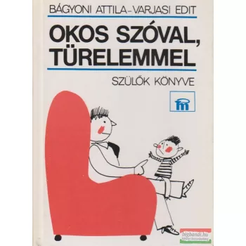 Okos szóval, türelemmel