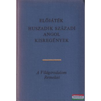Előjáték - Huszadik századi angol kisregények