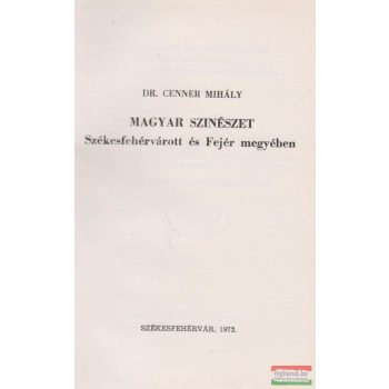 Magyar színészet Székesfehérvárott és Fejér megyében