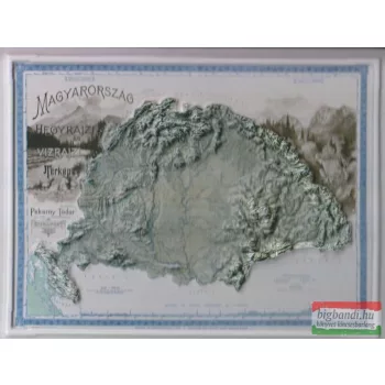   Magyarország hegyrajzi és vízrajzi térkép - dombornyomott