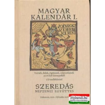 Szeredás - Magyar kalendár I. könyv + CD