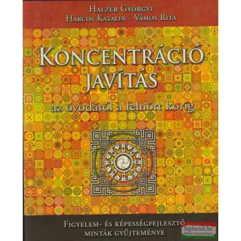   Halzer Györgyi, Harcos Katalin, Vámos Rita - Koncentráció javítás